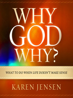 cover image of Why, God, Why?